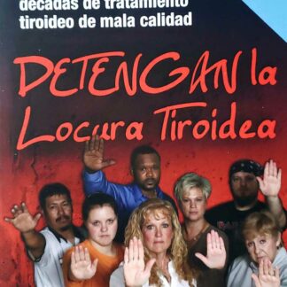 Detengan La Locura Tiroidea